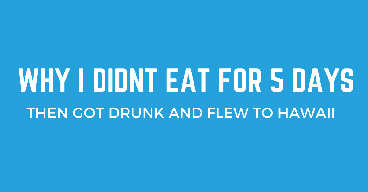 Why I didn't Eat for 5 Days